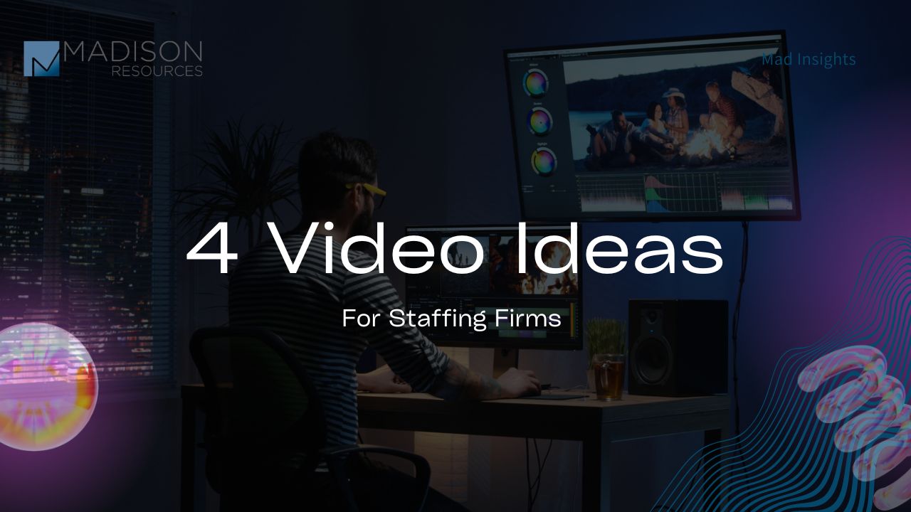 top-4-video-ideas-for-staffing-agencies-examples